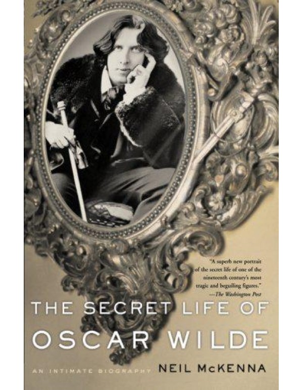 The Secret Life of Oscar Wilde