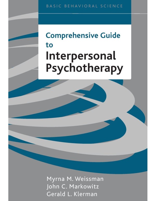 Comprehensive Guide To Interpersonal Psychotherapy