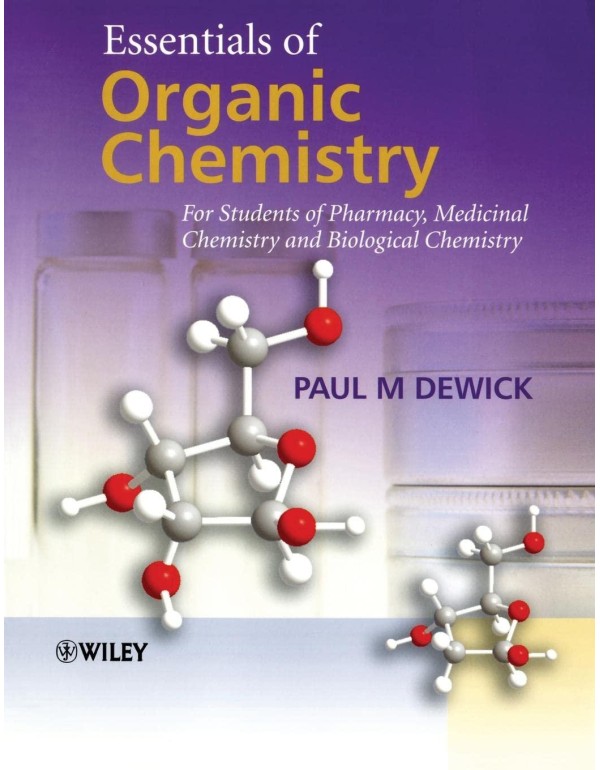 Essentials of Organic Chemistry: For Students of P...