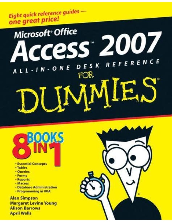 Access 2007 All-in-One Desk Reference For Dummies