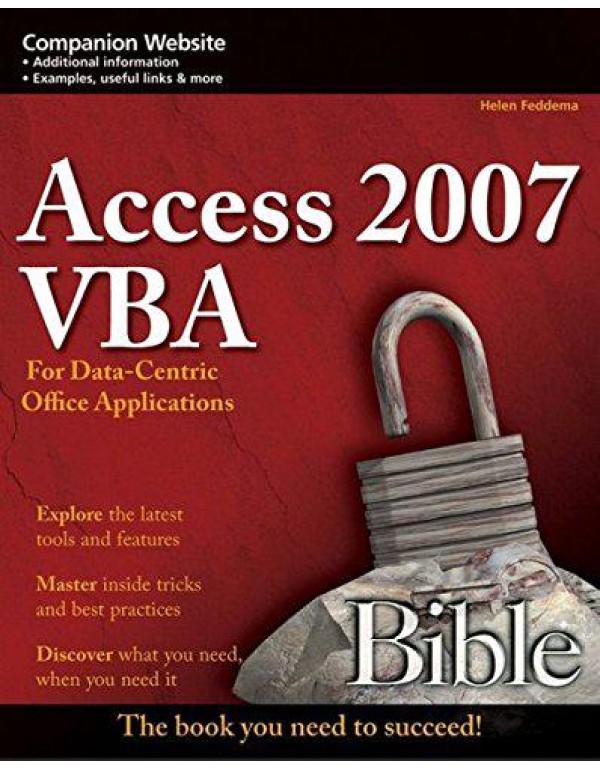 Access 2007 VBA Bible: For Data-Centric Microsoft ...