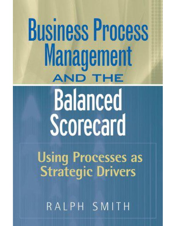 : Business Process Management and the Balanced Sco...