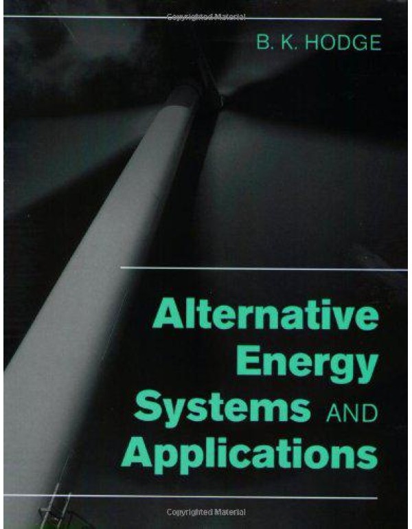 Alternative Energy Systems and Applications