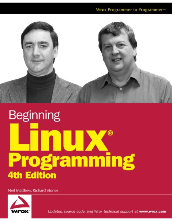 Beginning Linux Programming, 4th Edition