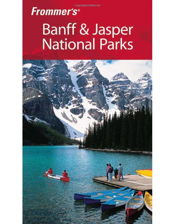 Frommer's Banff & Jasper National Parks (Park Guid...