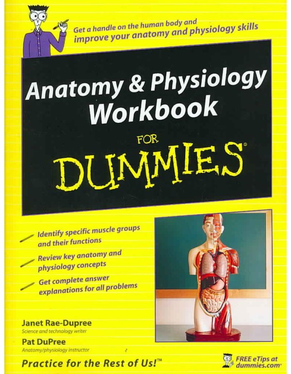 Anatomy and Physiology Workbook For Dummies