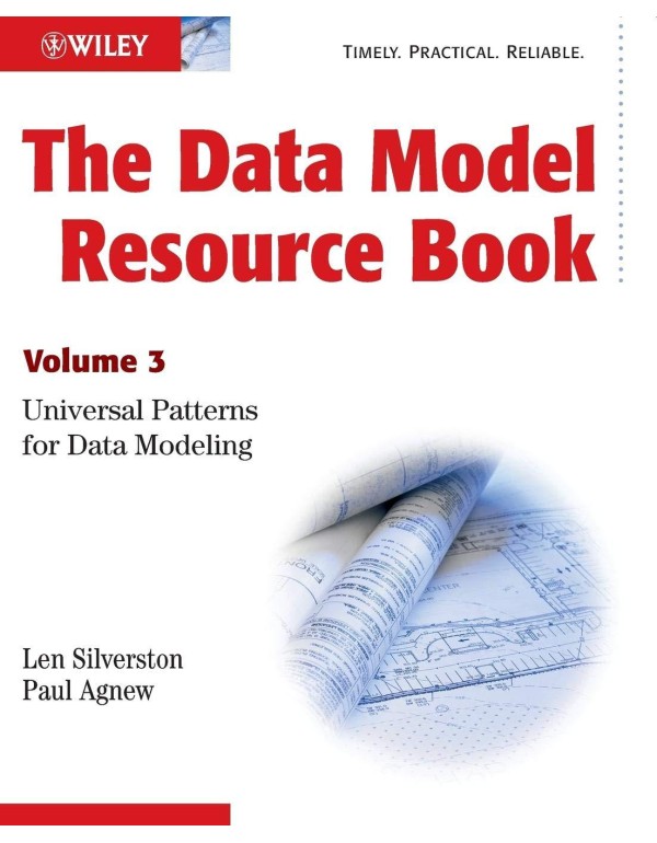 The Data Model Resource Book, Vol. 3: Universal Pa...