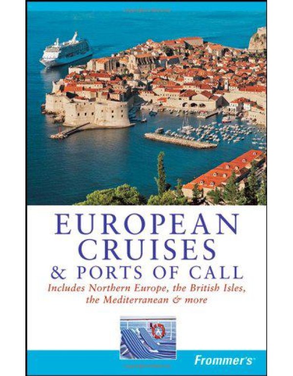 Frommer's European Cruises and Ports of Call (From...