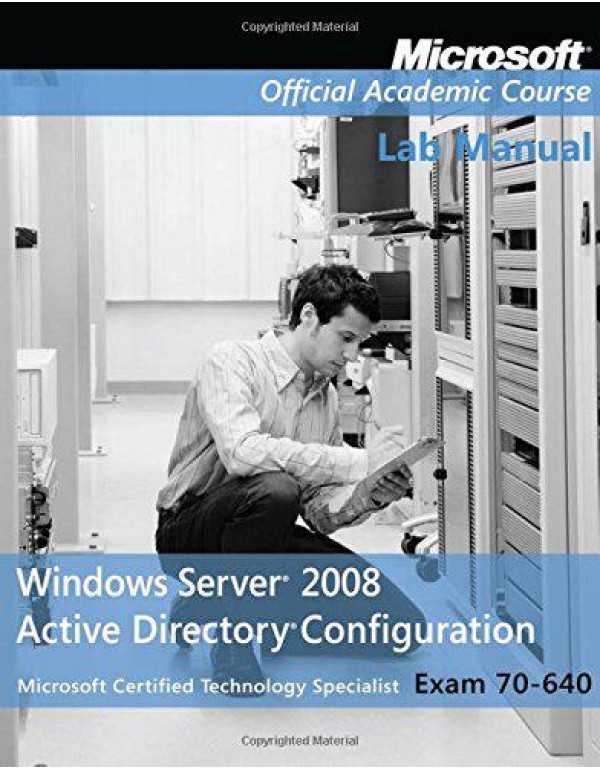 Windows Server 2008 Active Directory Configuration...