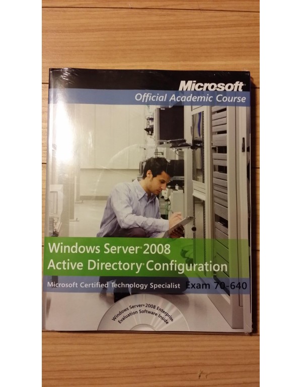 Exam 70-640 Windows Server 2008 Active Directory C...