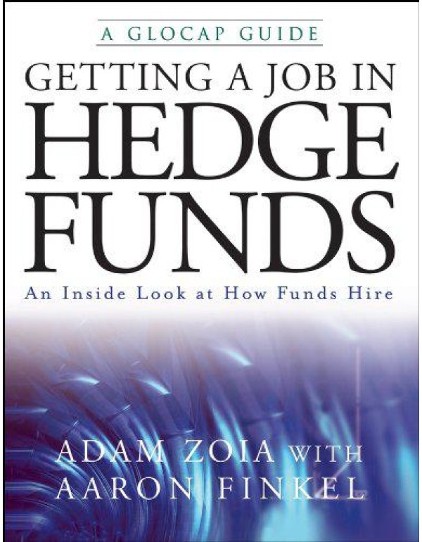 Getting a Job in Hedge Funds: An Inside Look at Ho...