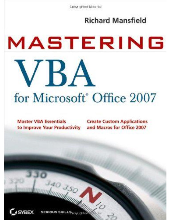 Mastering VBA for Microsoft Office 2007