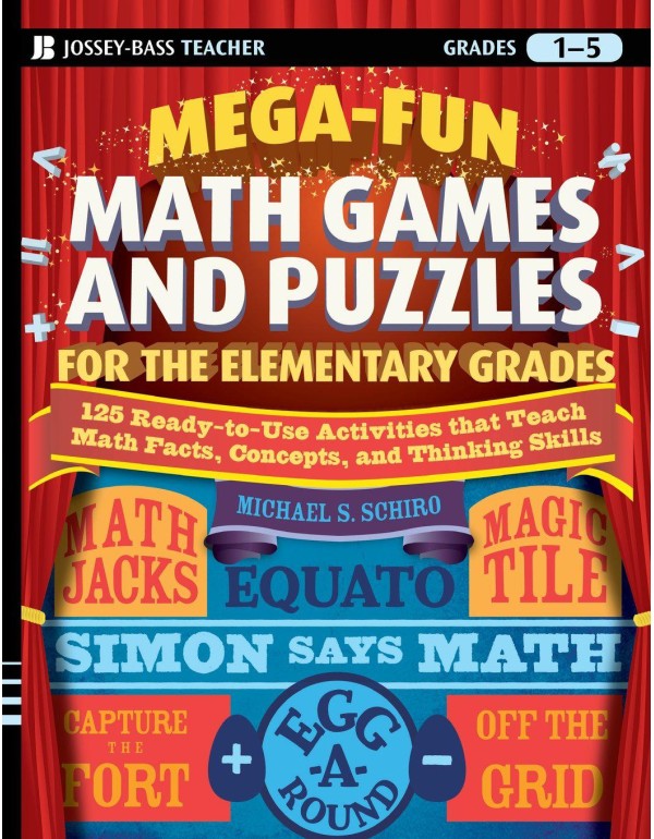 Mega-Fun Math Games and Puzzles for the Elementary...