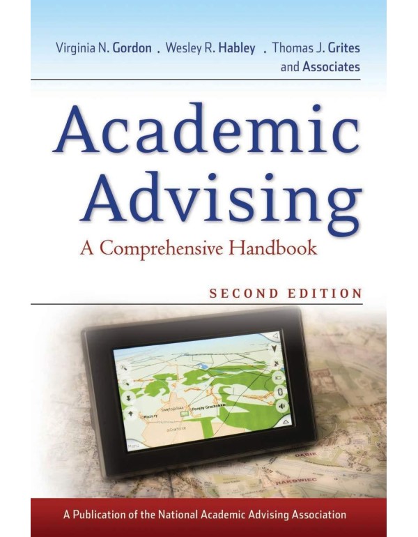 Academic Advising: A Comprehensive Handbook