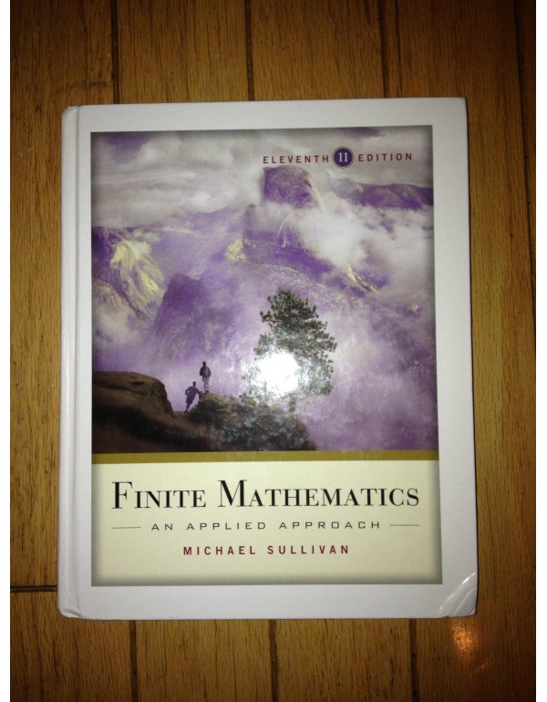 Finite Mathematics: An Applied Approach