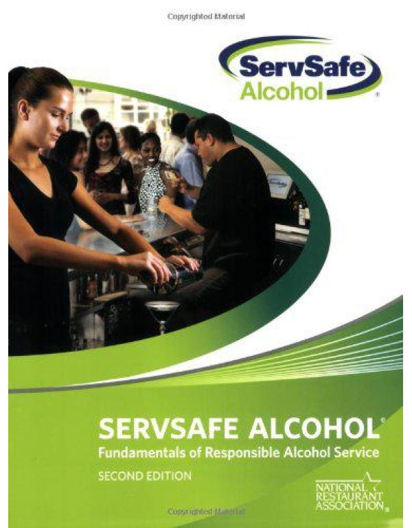 ServSafe Alcohol: Fundamentals of Responsible Alco...