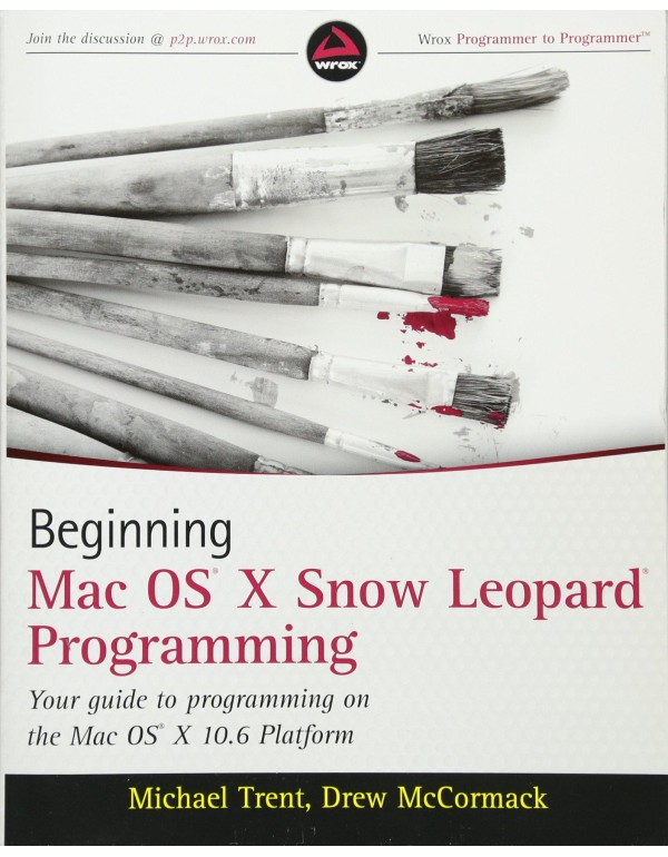 Beginning Mac OS X Snow Leopard Programming