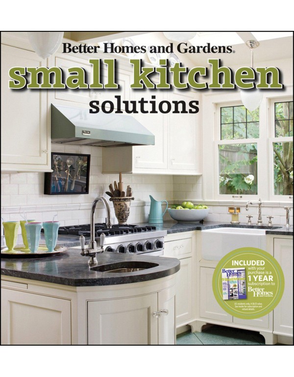 Small Kitchen Solutions (Better Homes and Gardens ...