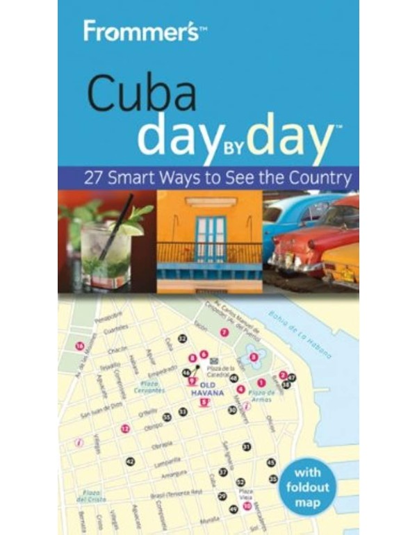 Frommer's Cuba Day by Day (Frommer's Day by Day - ...