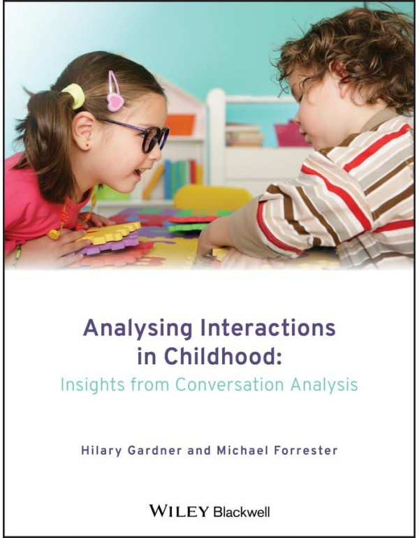 Analysing Interactions in Childhood: Insights from...