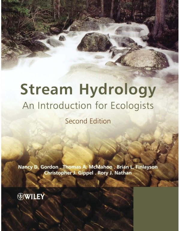 Stream Hydrology: An Introduction for Ecologists