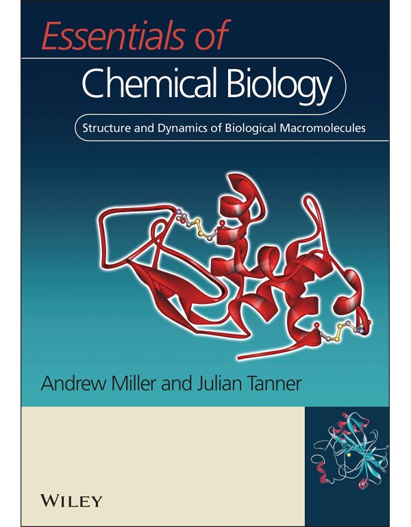 Essentials of Chemical Biology: Structure and Dyna...