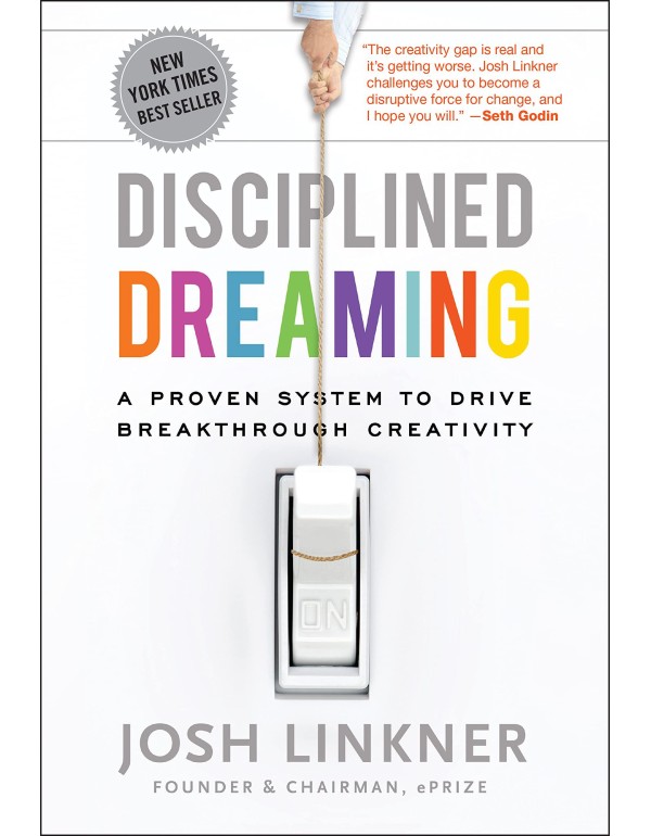 Disciplined Dreaming: A Proven System to Drive Bre...