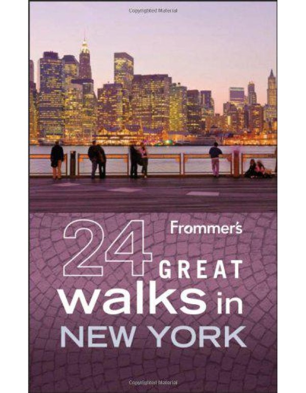 Frommer's 24 Great Walks in New York