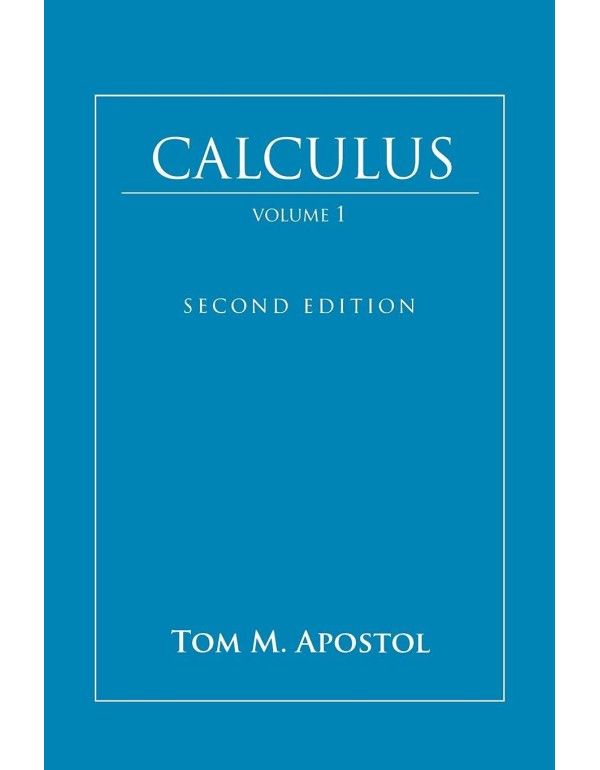 Calculus, Vol. 1: One-Variable Calculus, with an I...