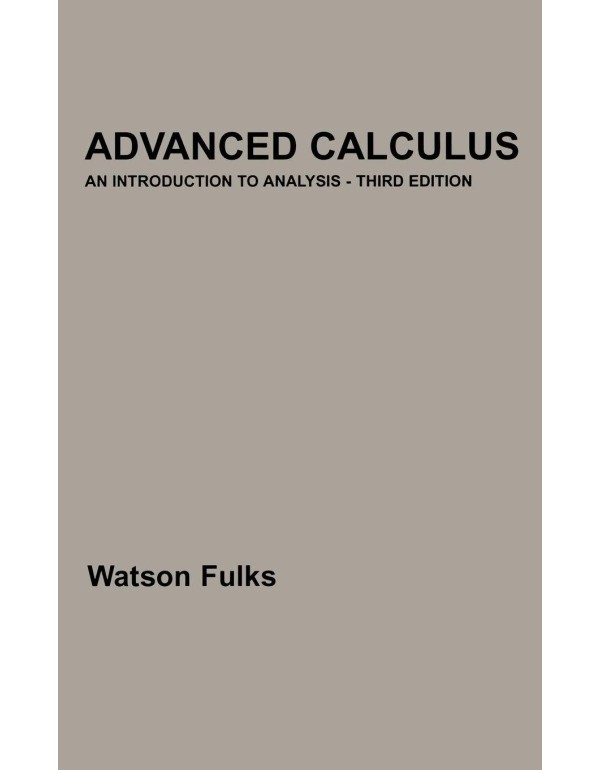 Advanced Calculus: An Introduction to Analysis