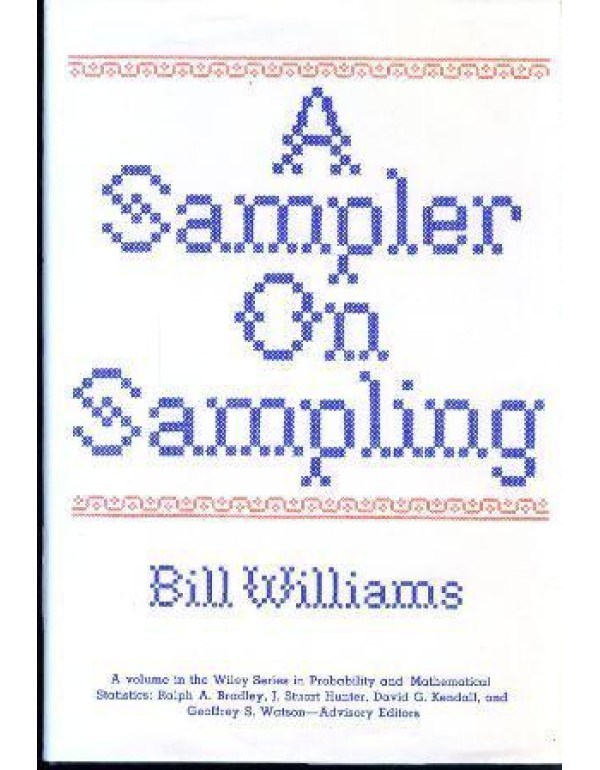 A Sampler on Sampling (Wiley Series in Probability...