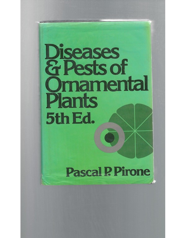 Diseases and Pests of Ornamental Plants