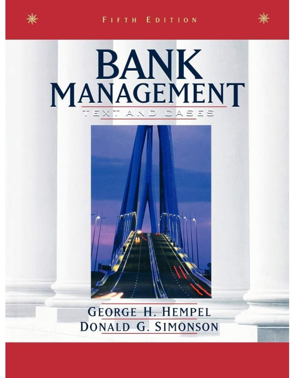 Bank Management: Text and Cases