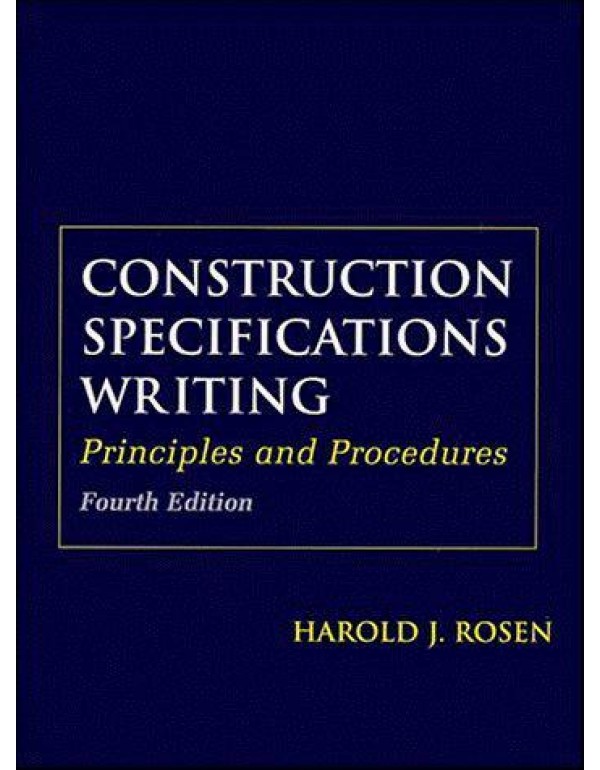 Construction Specifications Writing: Principles an...