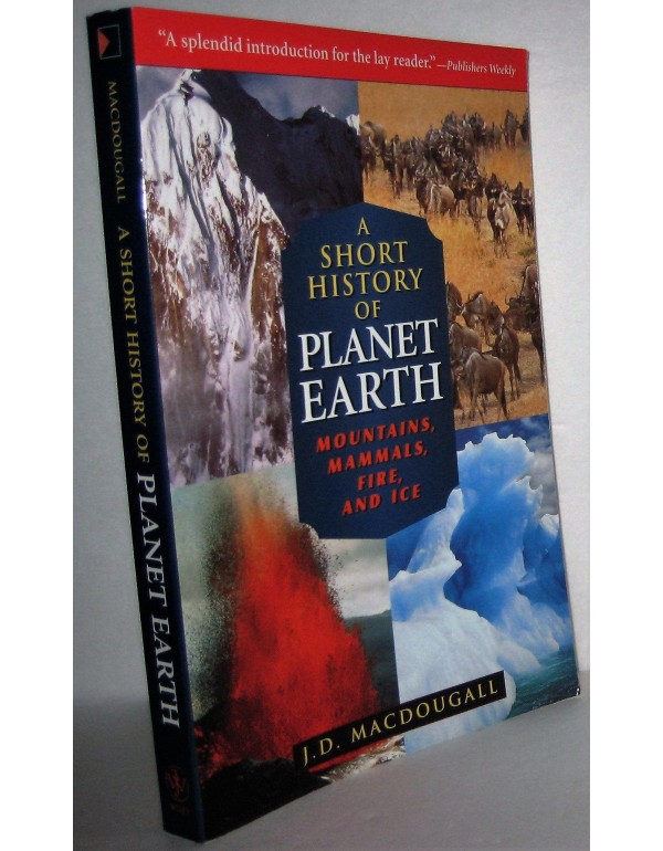 A Short History of Planet Earth: Mountains, Mammal...