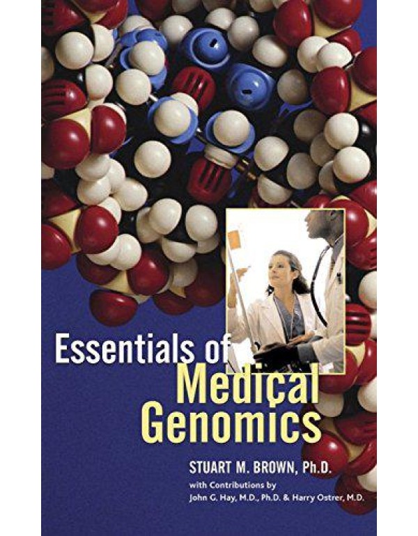 Essentials of Medical Genomics