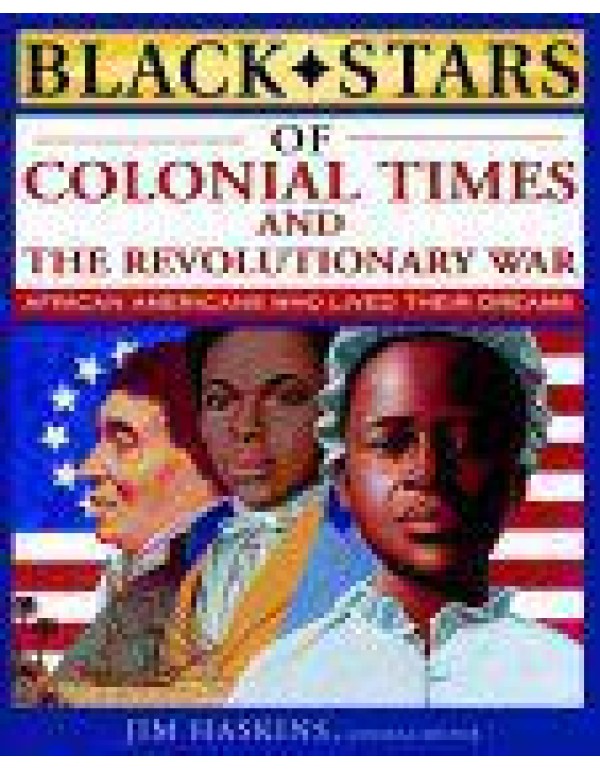 Black Stars of Colonial and Revolutionary Times