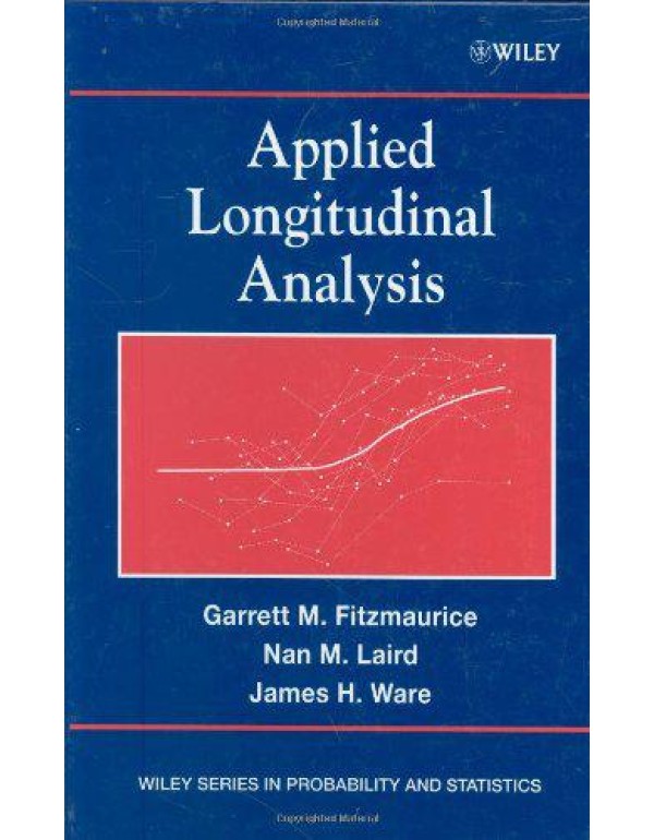 Applied Longitudinal Analysis (Wiley Series in Pro...