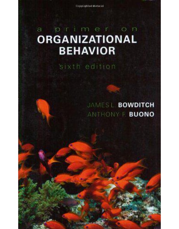 A Primer on Organizational Behavior