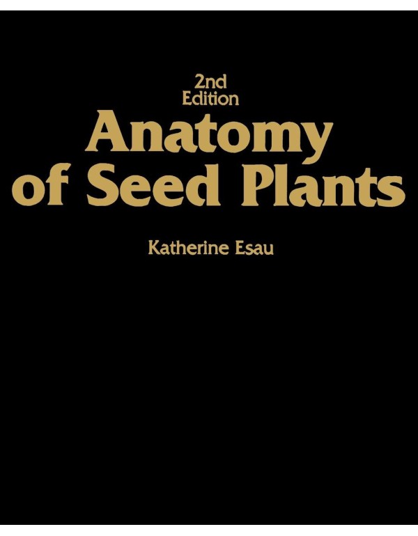 Anatomy of Seed Plants