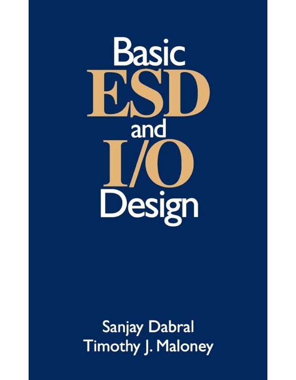 Basic ESD and I/O Design