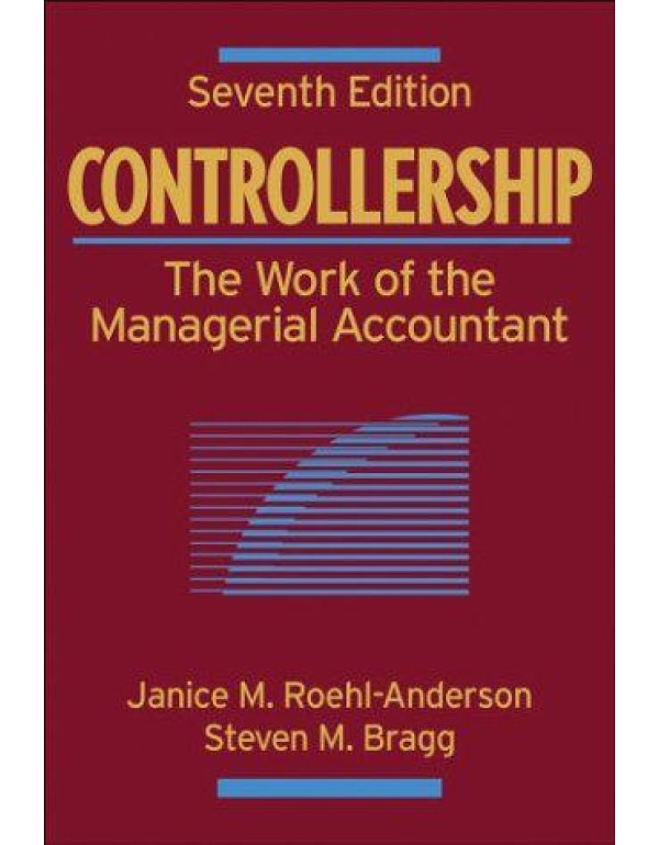 Controllership: The Work of the Managerial Account...