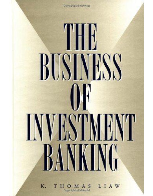 The Business of Investment Banking