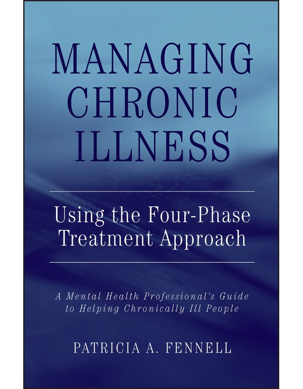 Managing Chronic Illness Using the Four-Phase Trea...