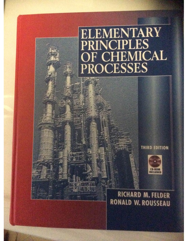 Elementary Principles of Chemical Processes