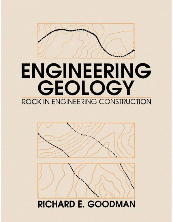 Engineering Geology: Rock in Engineering Construct...