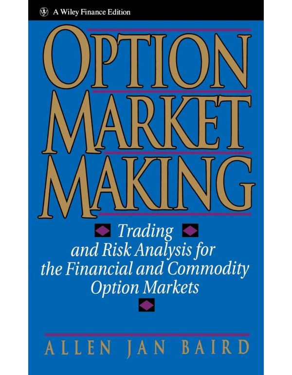 Option Market Making: Trading and Risk Analysis fo...