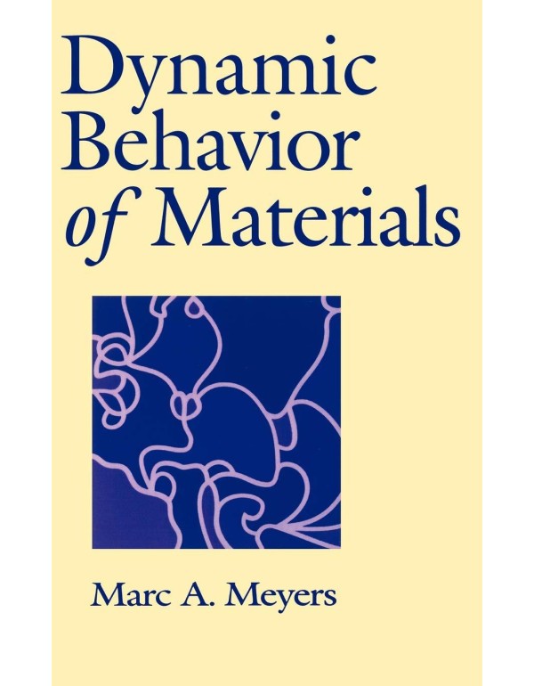 Dynamic Behavior of Materials