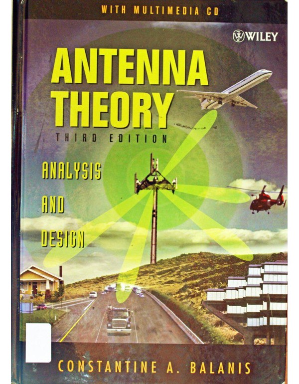 Antenna Theory: Analysis and Design, 3rd Edition