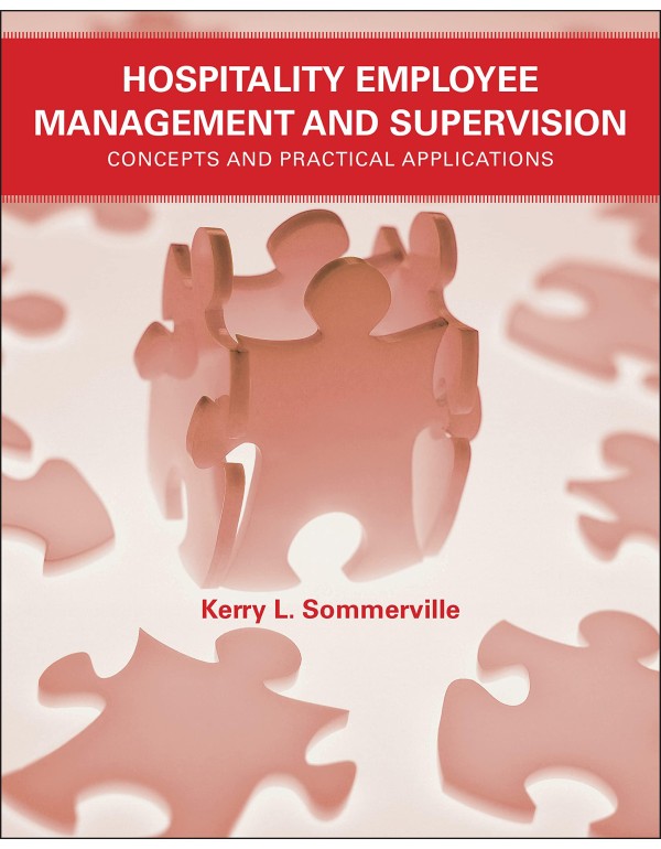 Hospitality Employee Management and Supervision: C...